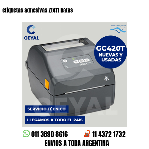 etiquetas adhesivas Zt411 batas
