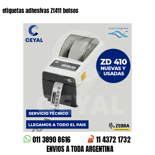 etiquetas adhesivas Zt411 bolsos