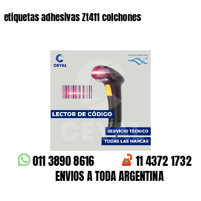 etiquetas adhesivas Zt411 colchones