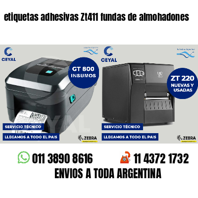 etiquetas adhesivas Zt411 fundas de almohadones