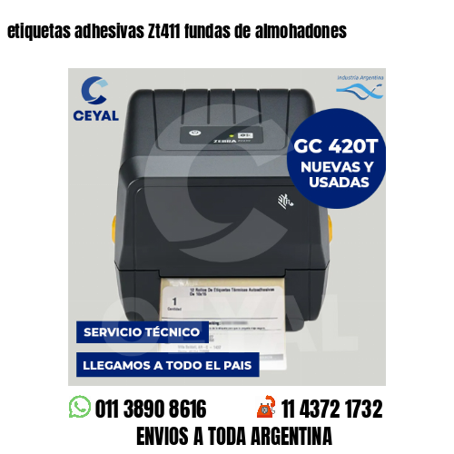 etiquetas adhesivas Zt411 fundas de almohadones