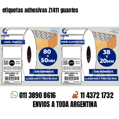 etiquetas adhesivas Zt411 guantes