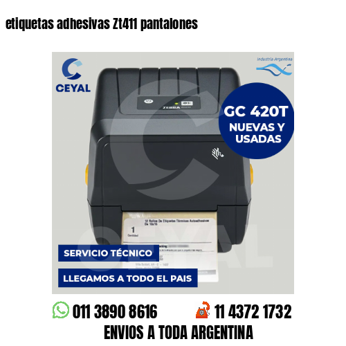 etiquetas adhesivas Zt411 pantalones