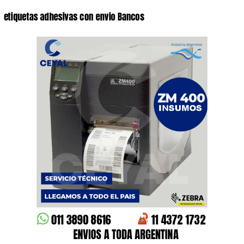 etiquetas adhesivas con envio Bancos