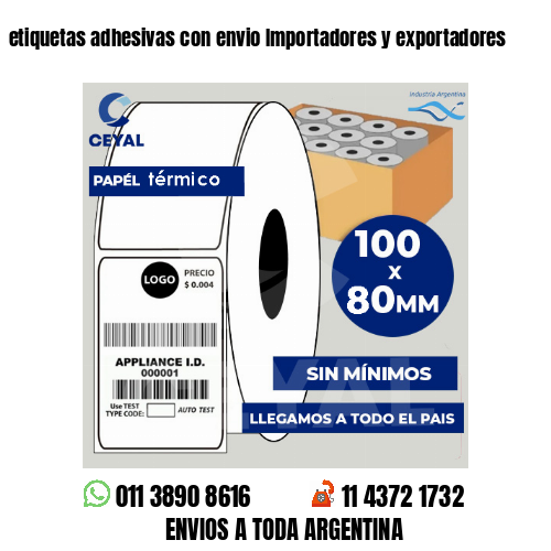etiquetas adhesivas con envio Importadores y exportadores