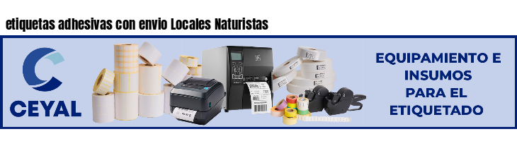 etiquetas adhesivas con envio Locales Naturistas