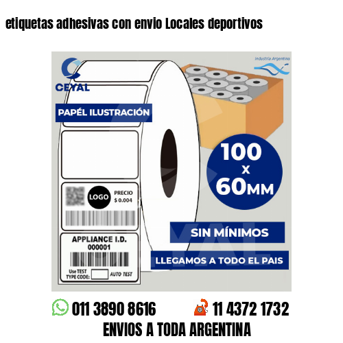 etiquetas adhesivas con envio Locales deportivos