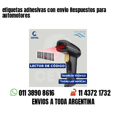 etiquetas adhesivas con envio Respuestos para automotores