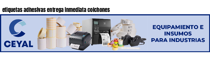 etiquetas adhesivas entrega inmediata colchones