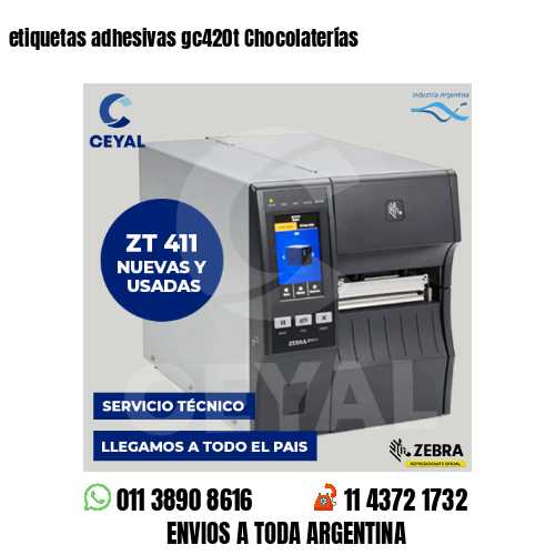 etiquetas adhesivas gc420t Chocolaterías