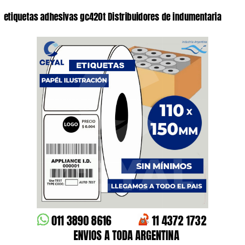 etiquetas adhesivas gc420t Distribuidores de indumentaria