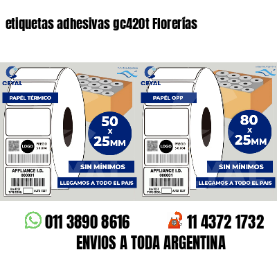 etiquetas adhesivas gc420t Florerías