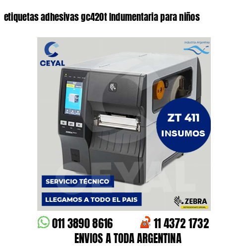 etiquetas adhesivas gc420t Indumentaria para niños