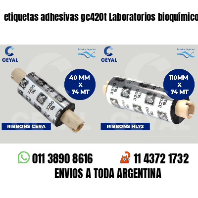 etiquetas adhesivas gc420t Laboratorios bioquímicos
