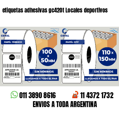 etiquetas adhesivas gc420t Locales deportivos