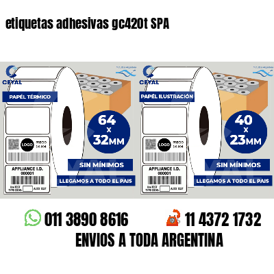 etiquetas adhesivas gc420t SPA