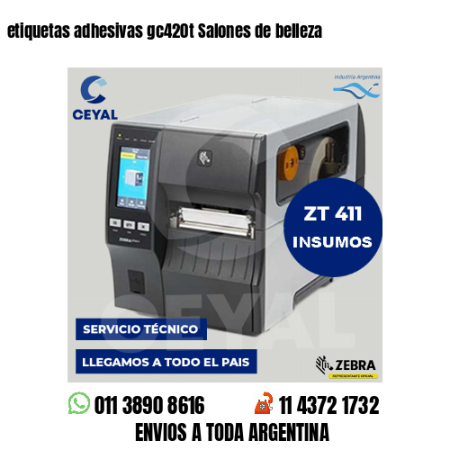 etiquetas adhesivas gc420t Salones de belleza