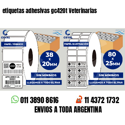 etiquetas adhesivas gc420t Veterinarias