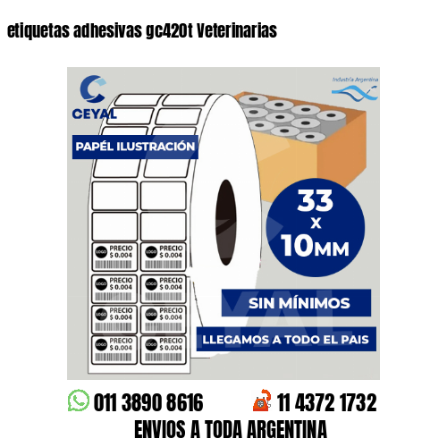 etiquetas adhesivas gc420t Veterinarias