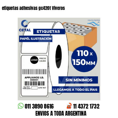 etiquetas adhesivas gc420t Viveros