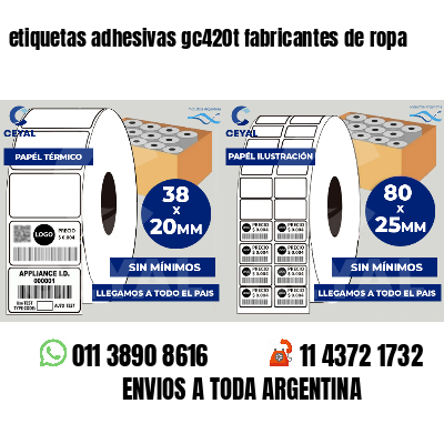 etiquetas adhesivas gc420t fabricantes de ropa