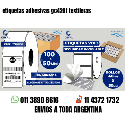 etiquetas adhesivas gc420t textileras