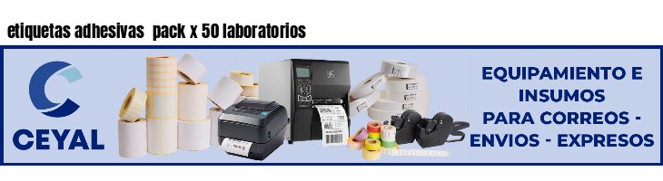 etiquetas adhesivas  pack x 50 laboratorios