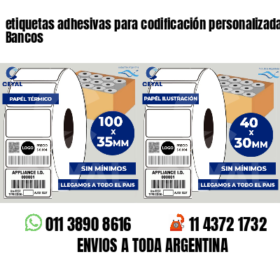 etiquetas adhesivas para codificación personalizada Bancos