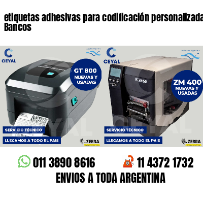 etiquetas adhesivas para codificación personalizada Bancos