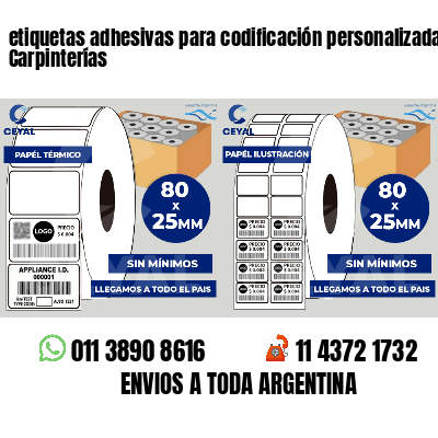etiquetas adhesivas para codificación personalizada Carpinterías