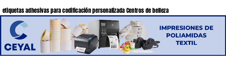 etiquetas adhesivas para codificación personalizada Centros de belleza