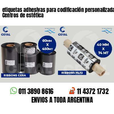 etiquetas adhesivas para codificación personalizada Centros de estética