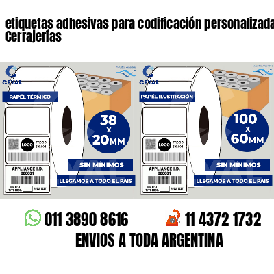 etiquetas adhesivas para codificación personalizada Cerrajerías