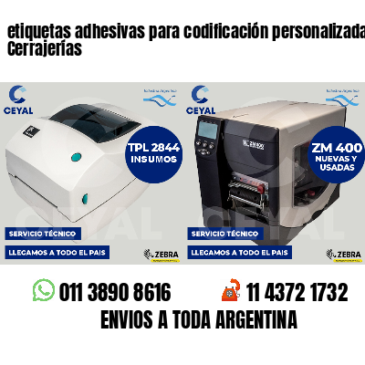 etiquetas adhesivas para codificación personalizada Cerrajerías