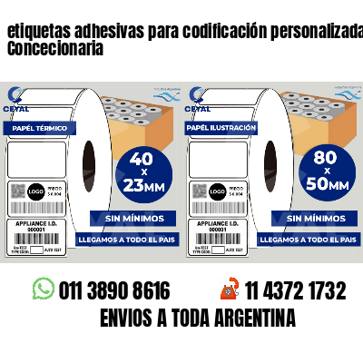 etiquetas adhesivas para codificación personalizada Concecionaria