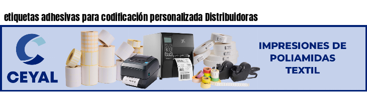 etiquetas adhesivas para codificación personalizada Distribuidoras