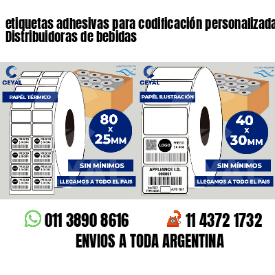 etiquetas adhesivas para codificación personalizada Distribuidoras de bebidas
