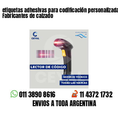 etiquetas adhesivas para codificación personalizada Fabricantes de calzado