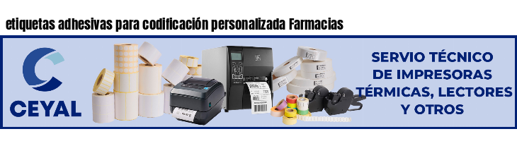 etiquetas adhesivas para codificación personalizada Farmacias