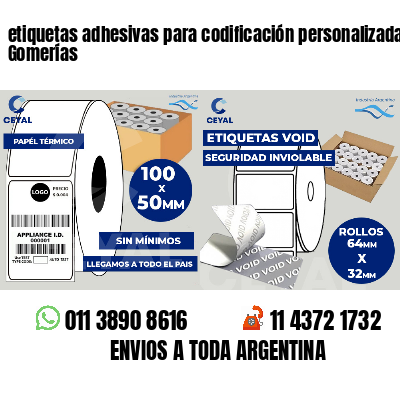 etiquetas adhesivas para codificación personalizada Gomerías