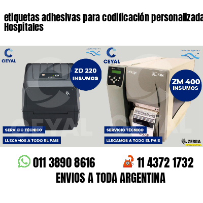 etiquetas adhesivas para codificación personalizada Hospitales