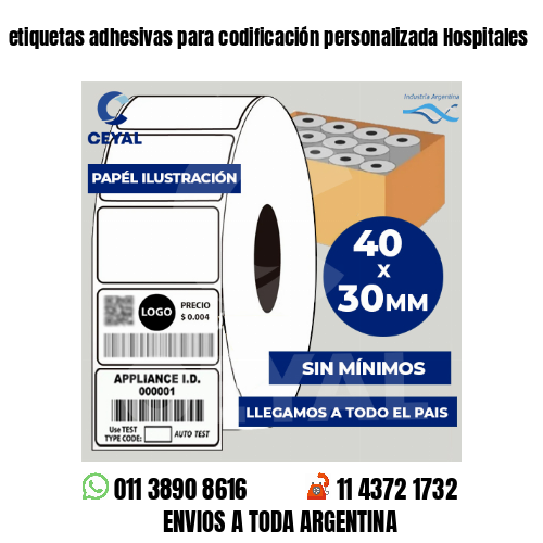 etiquetas adhesivas para codificación personalizada Hospitales