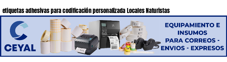 etiquetas adhesivas para codificación personalizada Locales Naturistas