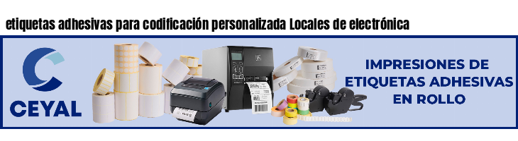 etiquetas adhesivas para codificación personalizada Locales de electrónica