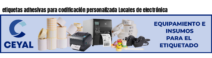 etiquetas adhesivas para codificación personalizada Locales de electrónica