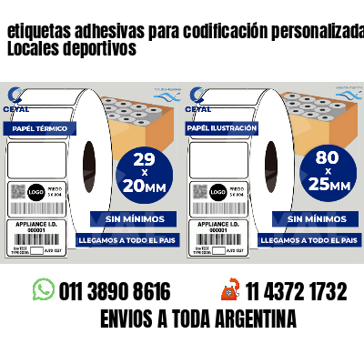 etiquetas adhesivas para codificación personalizada Locales deportivos