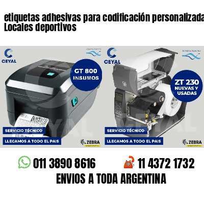 etiquetas adhesivas para codificación personalizada Locales deportivos