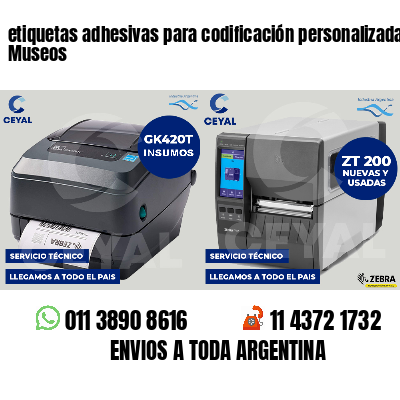 etiquetas adhesivas para codificación personalizada Museos