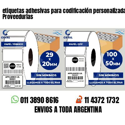 etiquetas adhesivas para codificación personalizada Proveedurías