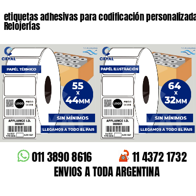 etiquetas adhesivas para codificación personalizada Relojerías